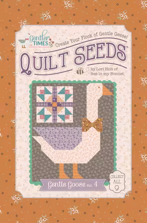 Lori Holt Gentler Times Quilt Seeds #4